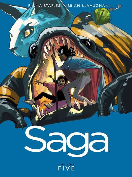 Title details for Saga (2012), Volume 5 by Brian K. Vaughan - Available